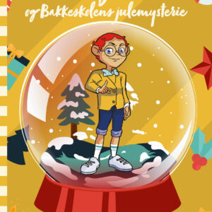 Hr. Klogemand og Bakkeskolens Julemysterie - #2 Nissen på loftet