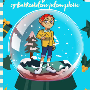 Hr. Klogemand og Bakkeskolens Julemysterie - #12: Den Spejlblanke Sø