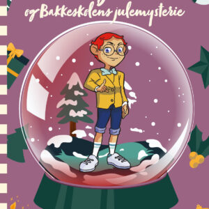 Hr. Klogemand og Bakkeskolens Julemysterie - #8 Karlas Matematiske Drøm