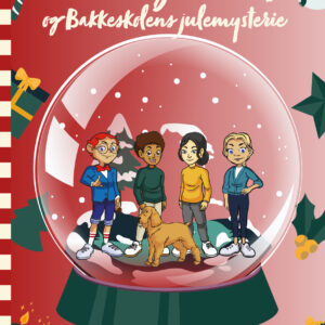 Hr. Klogemand og Bakkeskolens Julemysterie - #15-24 Resten af Mysteriet