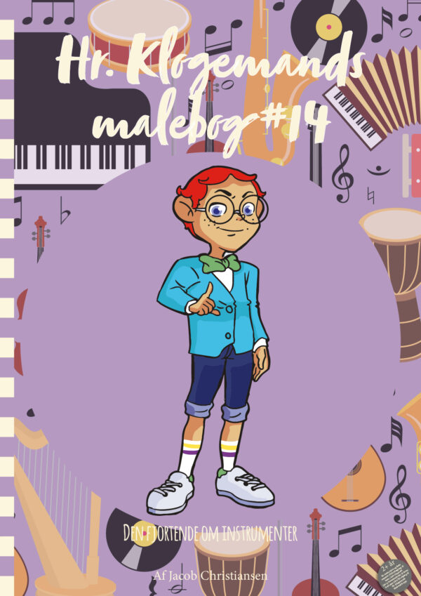 Hr. Klogemands malebog #14 - den fjortende om instrumenter