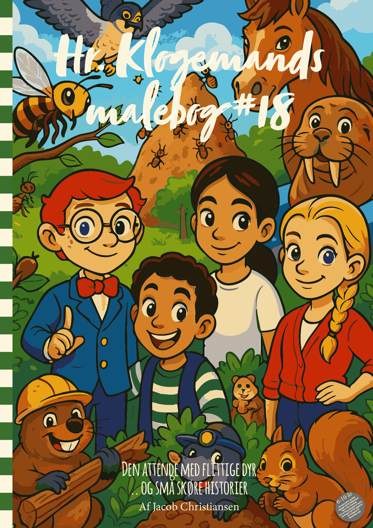 Hr. Klogemands malebog #18 - den attende med flittige dyr - LIGHT UDGAVE