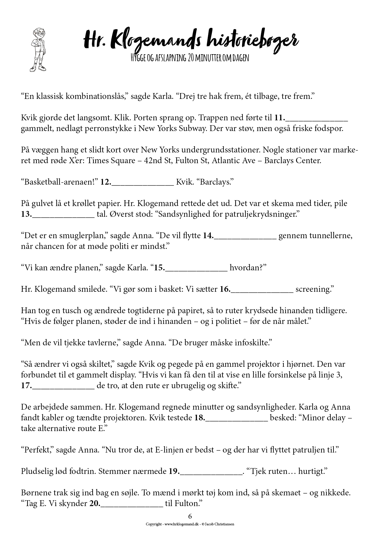 Hr. Klogemands historiebøger #3 - New York: Undergrundens plan - (LIGHT UDGAVE) - Billede 4