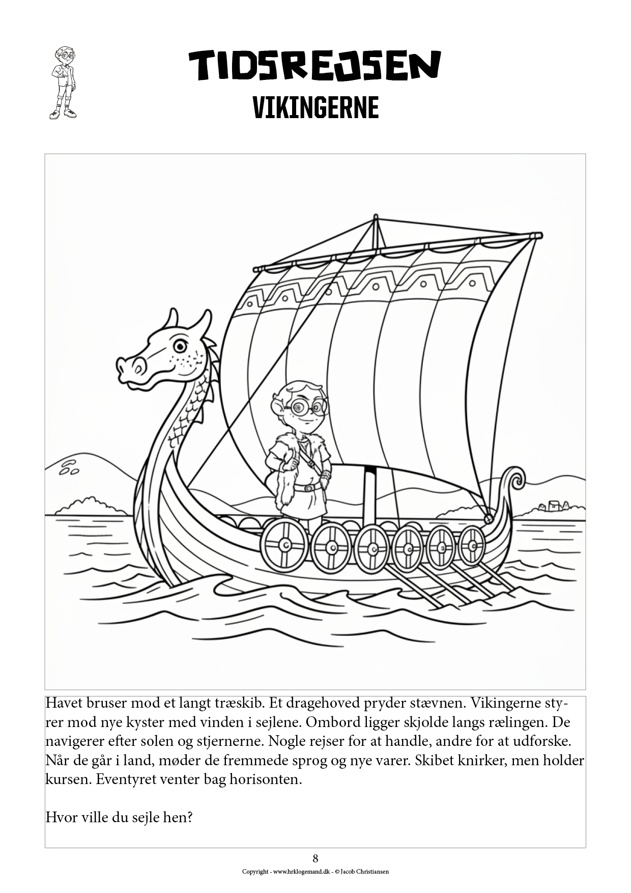 Hr. Klogemands Tidsrejsen - Farv historien #1 - fra ild til måne - LIGHT UDGAVE - Billede 5